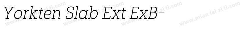 Yorkten Slab Ext ExB字体转换